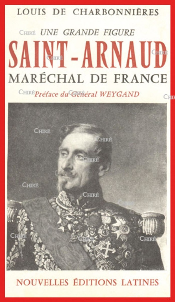 Une grande figure Saint-Arnaud, Maréchal de France