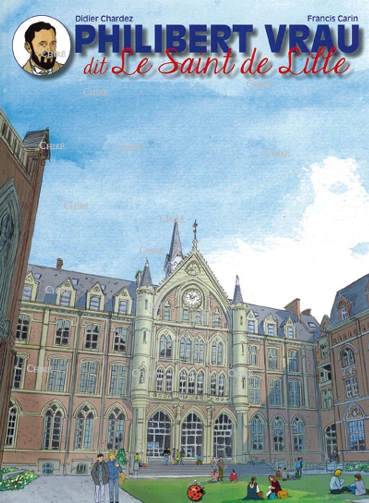 Philibert Vrau dit Le Saint de Lille