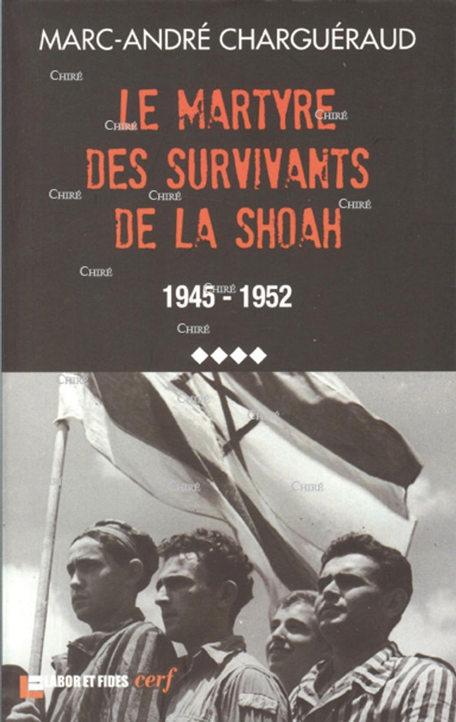 Le martyre des survivants de la Shoah