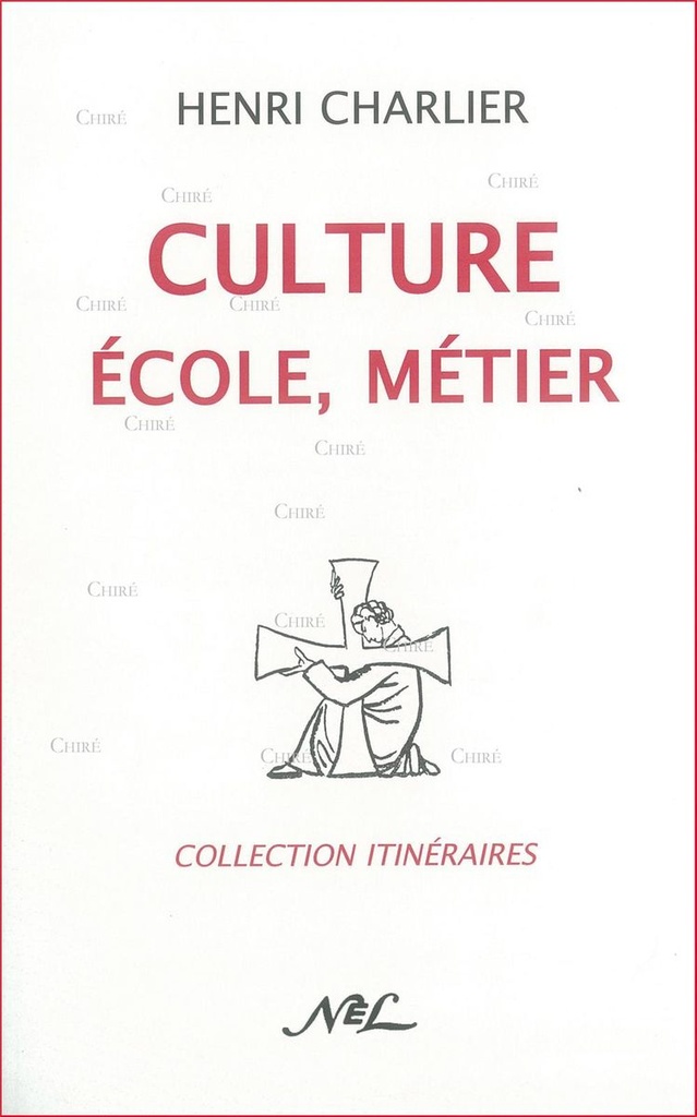 Culture - Ecole, Métier