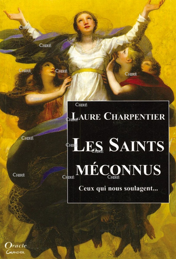 Les saints méconnus - Ceux qui nous soulagent ...