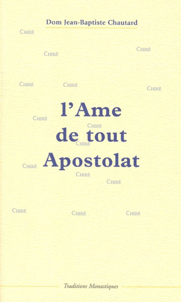 L´Âme de tout Apostolat