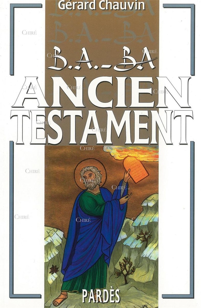 B.A.-BA Ancien Testament