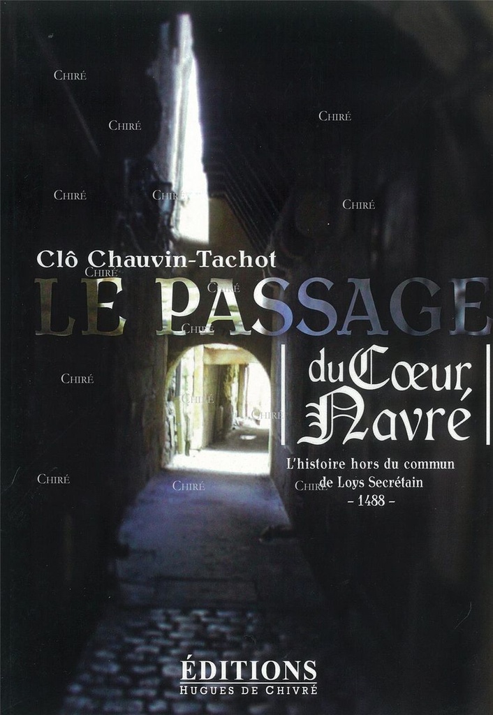 Le passage du Coeur Navré