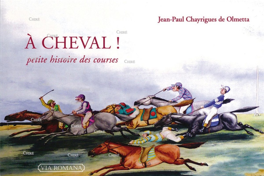 A cheval ! Petite histoire des courses