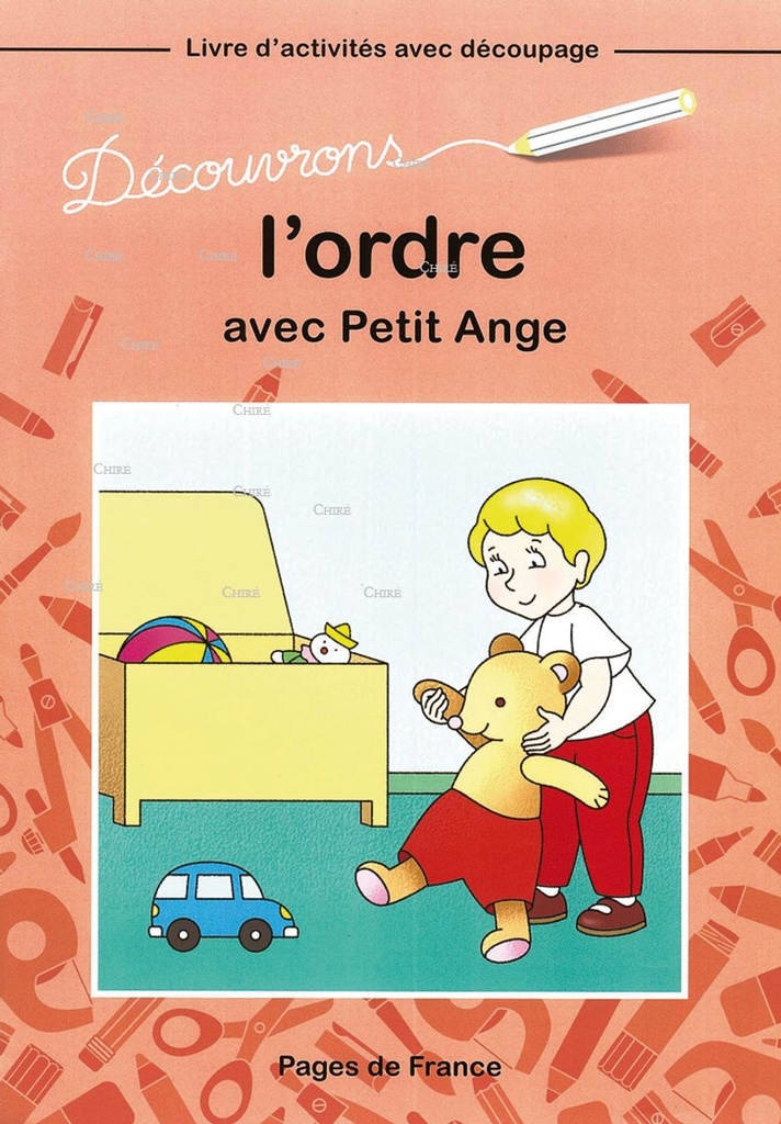 Découvrons l´ordre avec Petit Ange