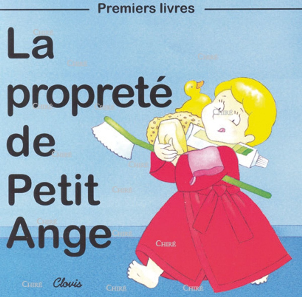 La propreté de Petit Ange