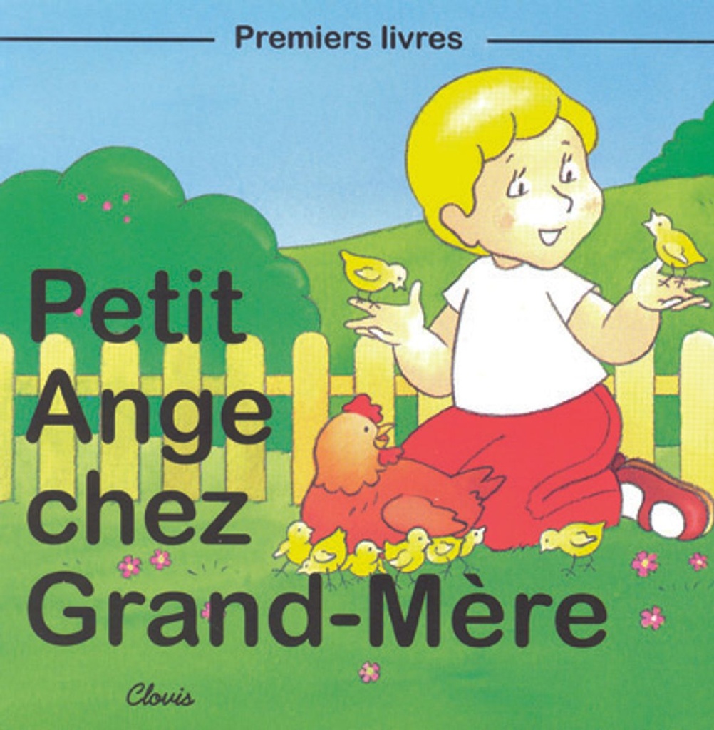 Petit Ange chez grand-mère