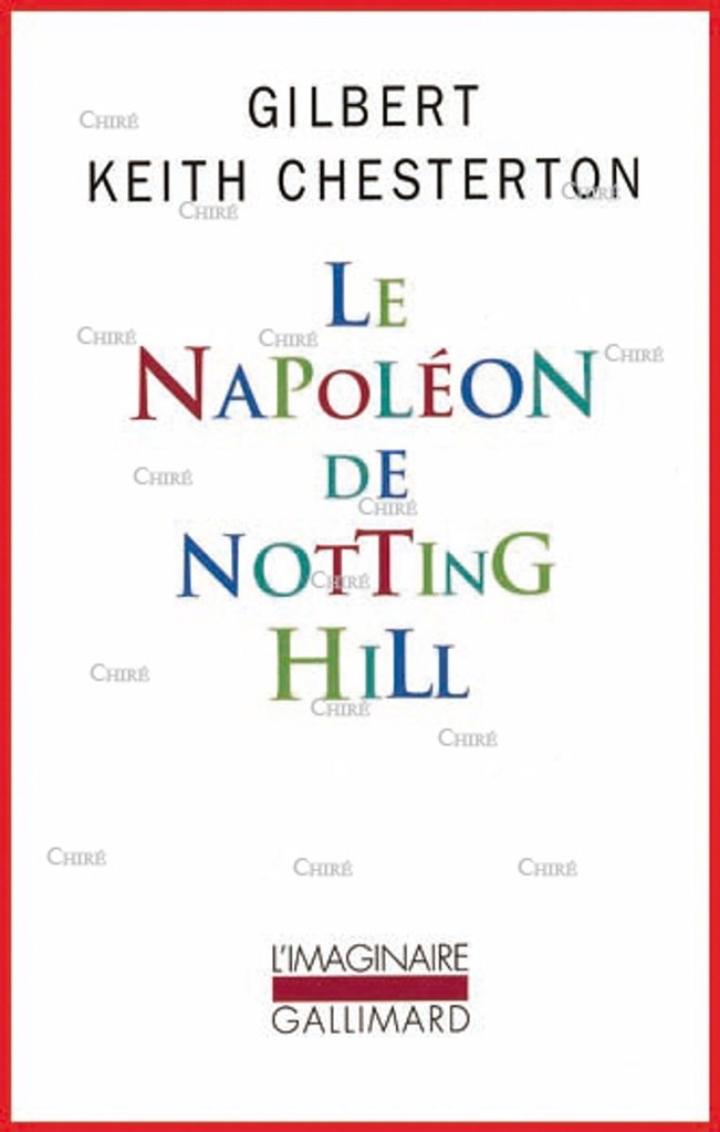 Le Napoléon de Notting Hill