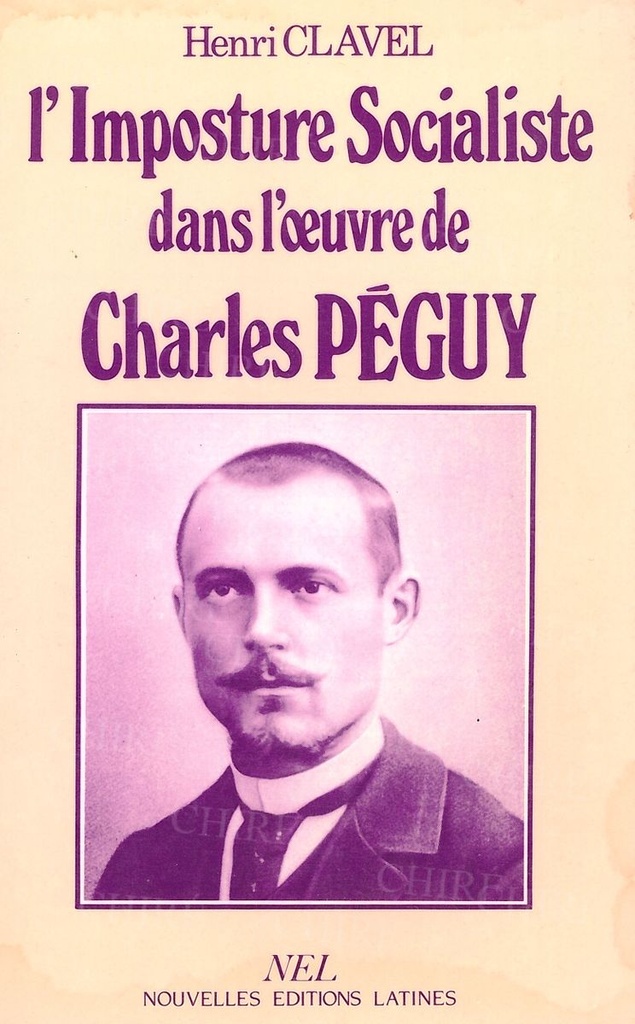 L´imposture socialiste dans l´oeuvre de Charles Péguy