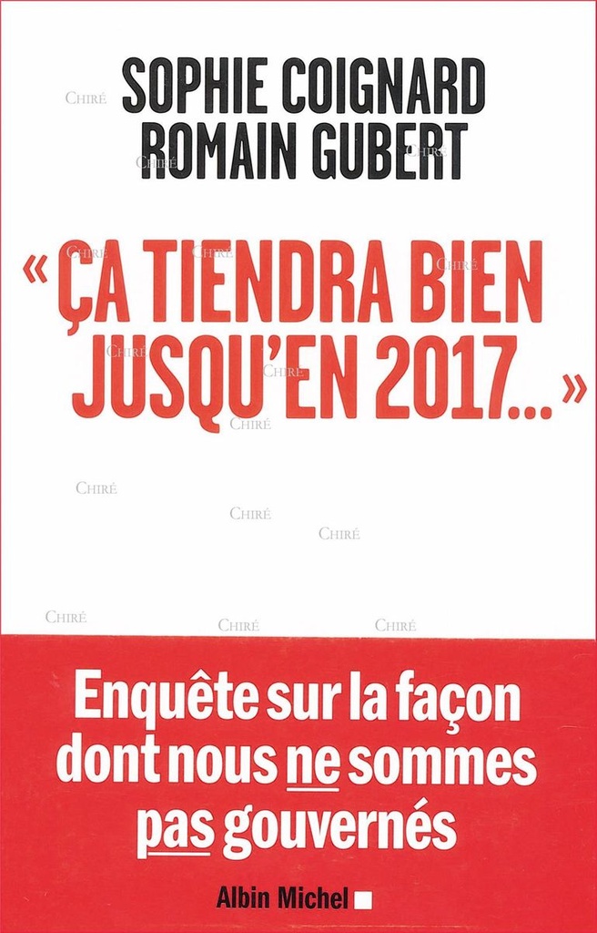 Ça tiendra bien jusqu´en 2017...