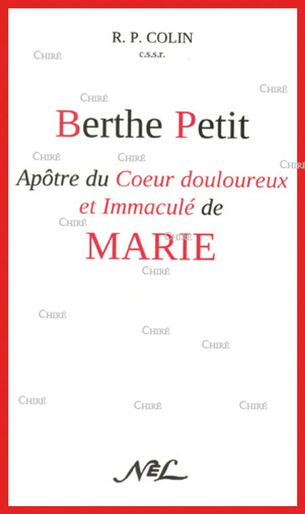 Berthe Petit - Apôtre du Coeur douloureux et Immaculé de Marie