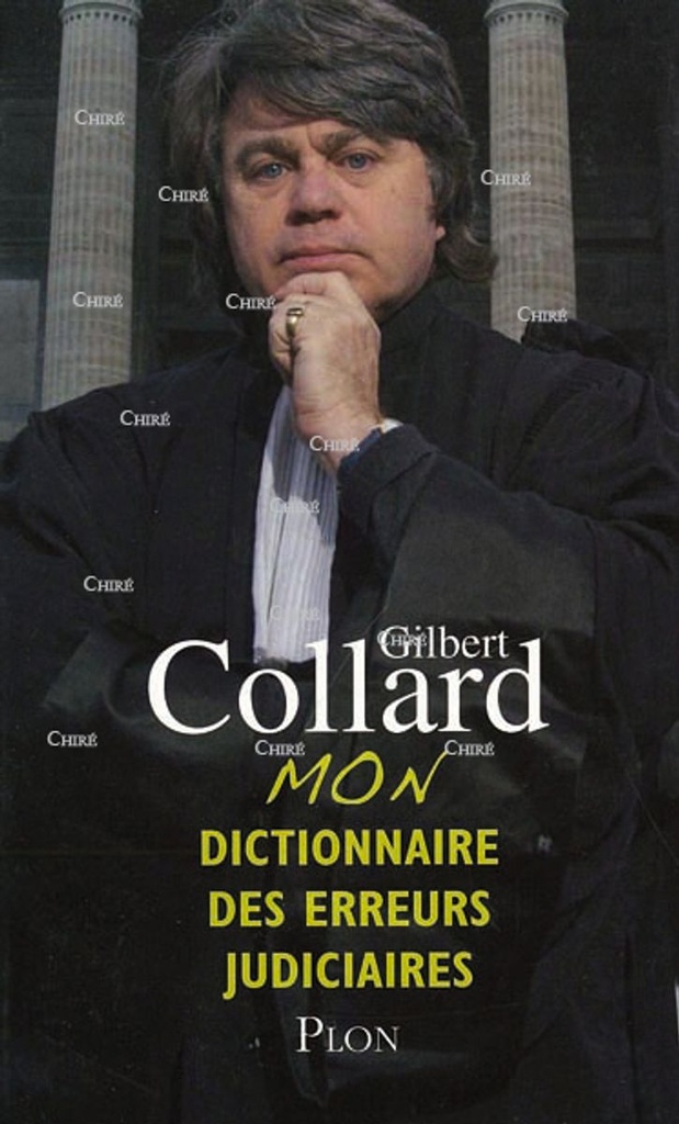 Mon dictionnaire des erreurs judiciaires