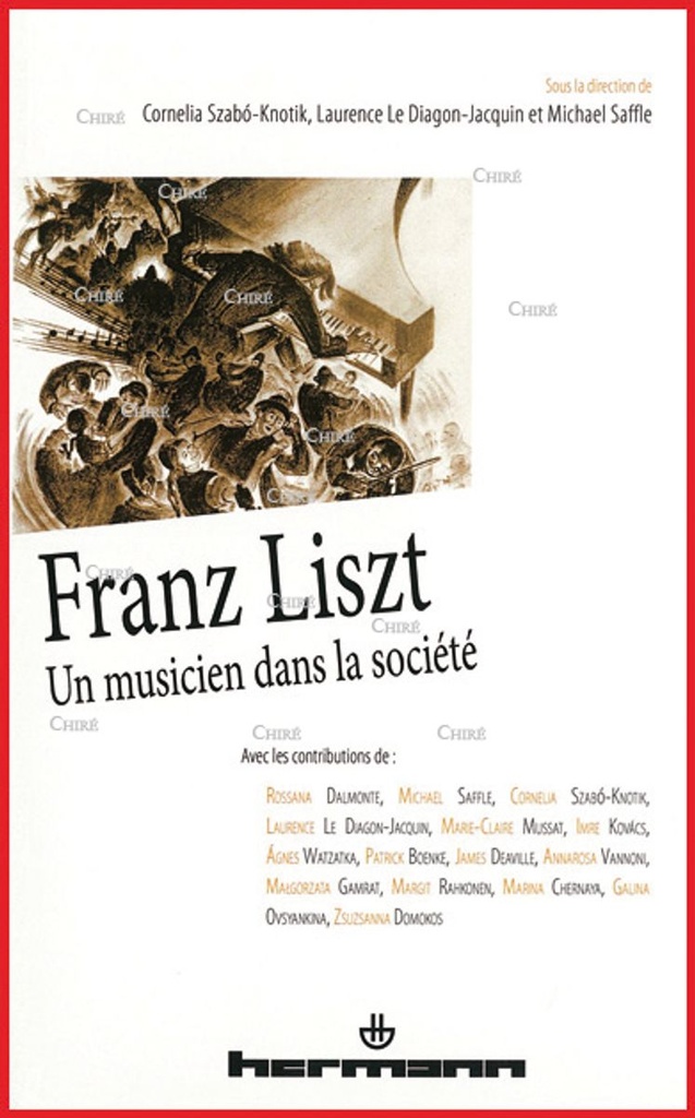 Franz Liszt - Un musicien dans la société