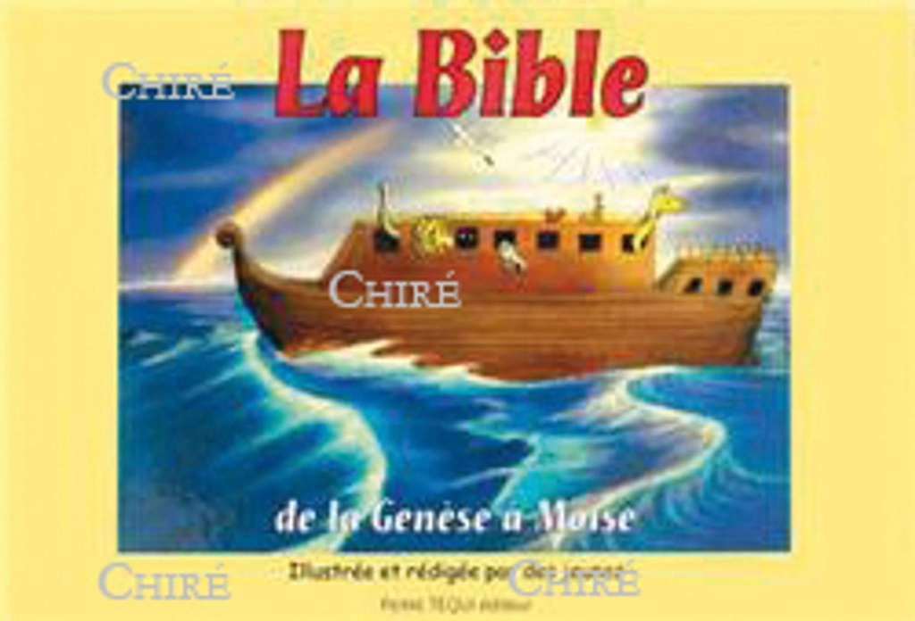 La Bible de la Genèse à Moïse