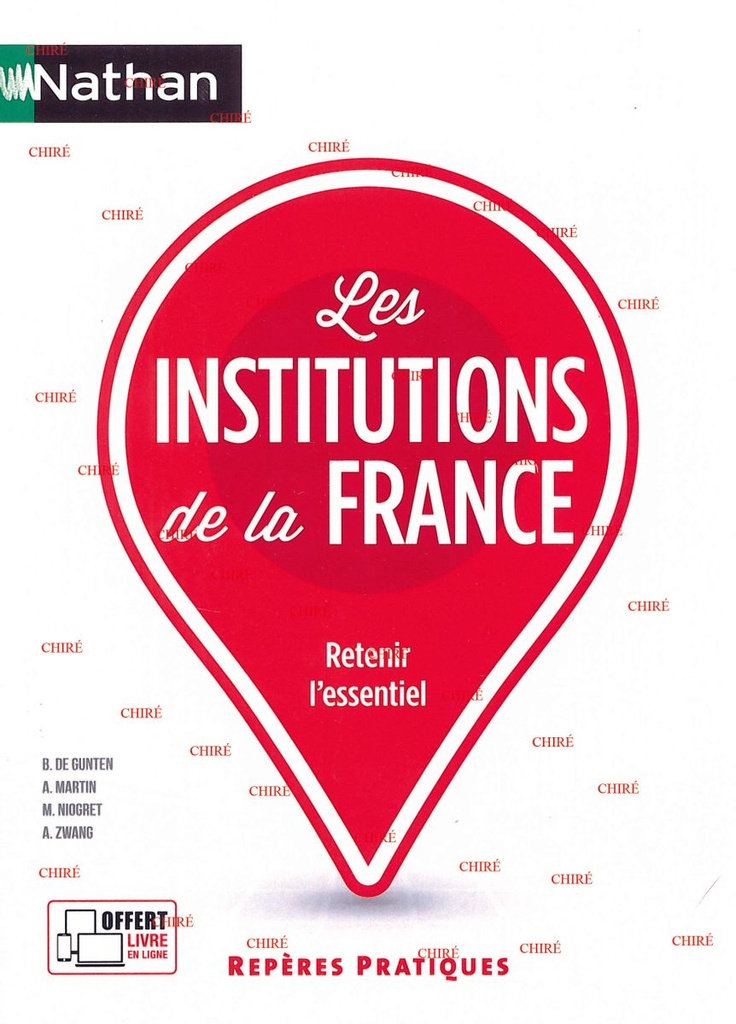 Les institutions de la France - Repères Pratiques N°07 -  2022