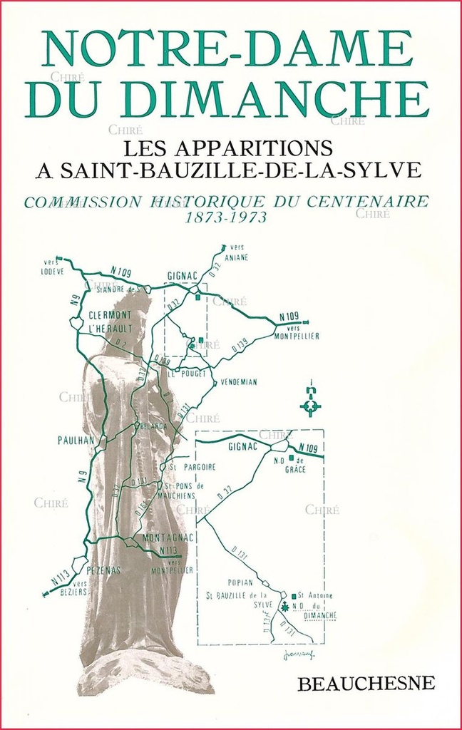 Notre Dame du Dimanche - Les apparitions à Saint-Bauzille-de-la-Sylve