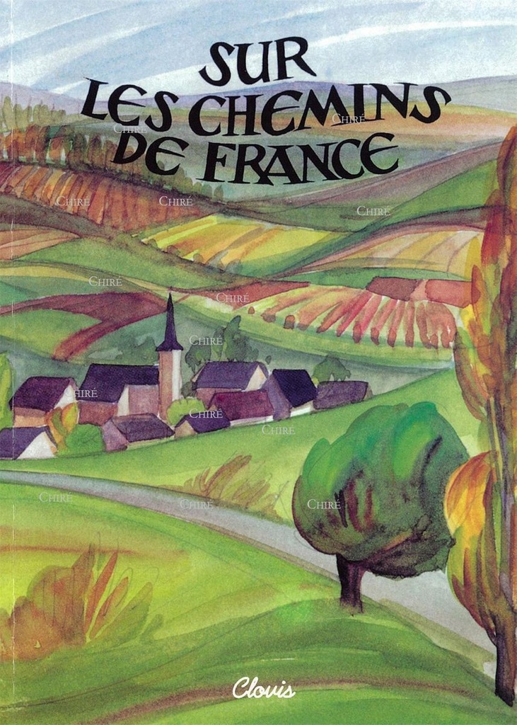 Sur les chemins de France