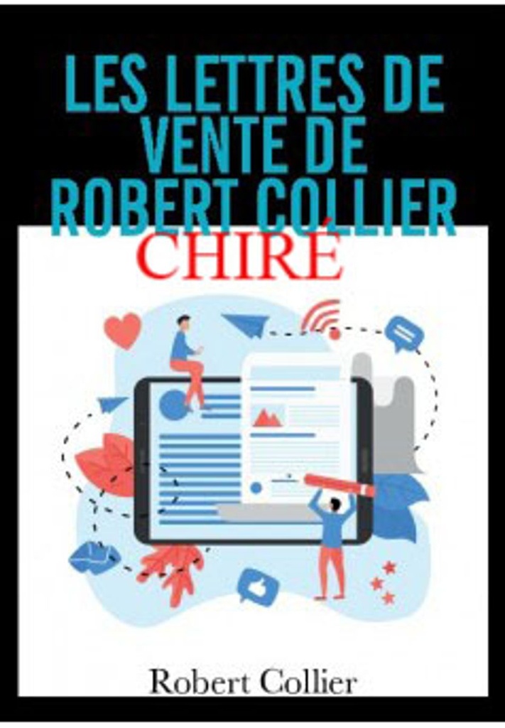 Les lettres de vente de Robert Collier