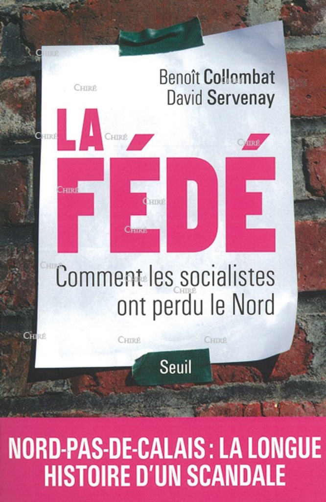 La Fédé. Comment les socialistes ont perdu le nord