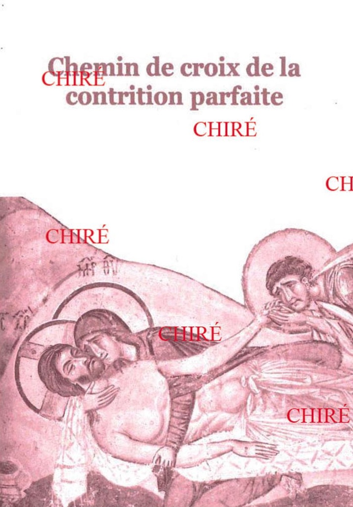 Chemin de Croix de la contrition parfaite