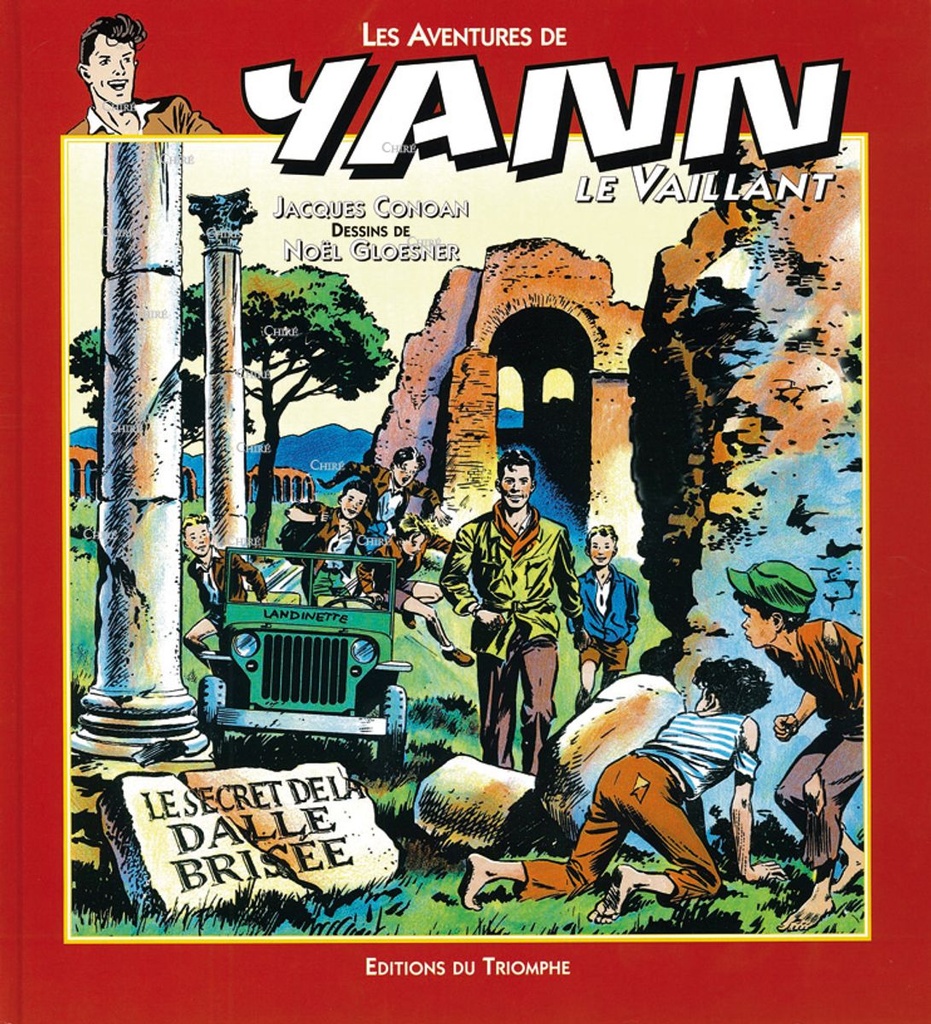 Les aventures de Yann le vaillant - N° 2 : Le secret de la dalle brisée