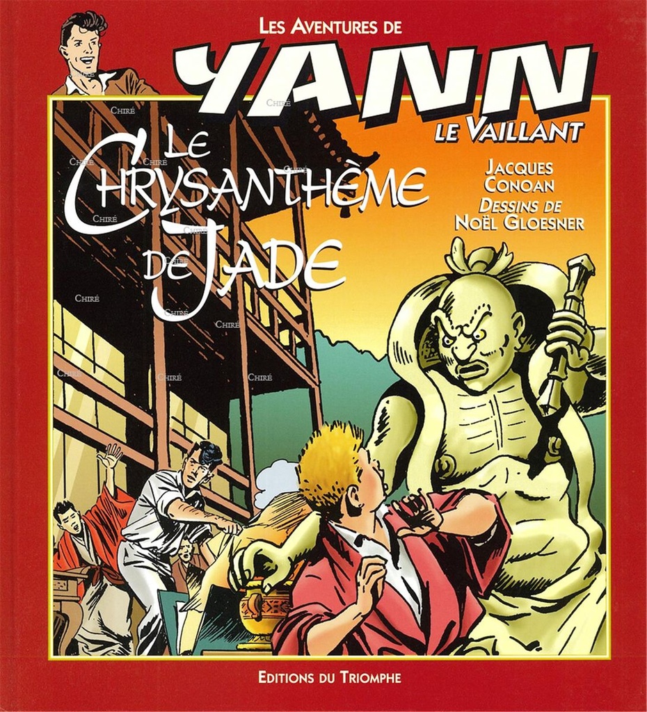 Les aventures de Yann le vaillant - N° 7 : Le chrysanthème de Jade