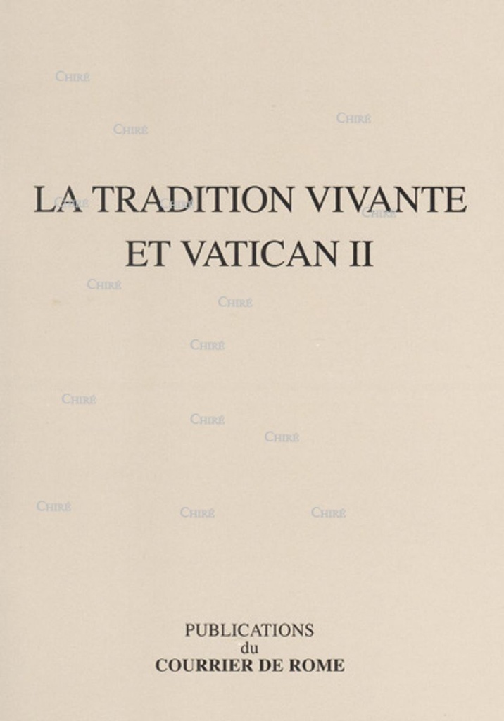 La Tradition vivante et Vatican II