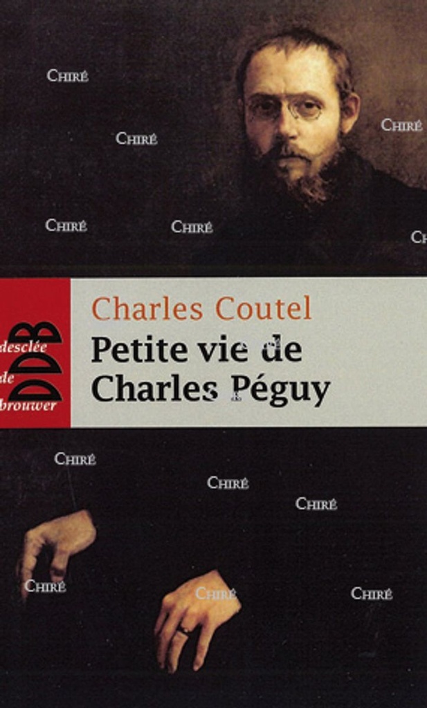 Petite vie de Charles Péguy