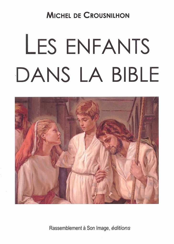Les enfants dans la Bible