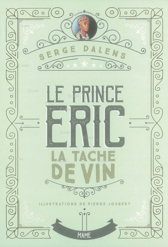 Le prince Eric - 3 - La tache de vin - Edition collector
