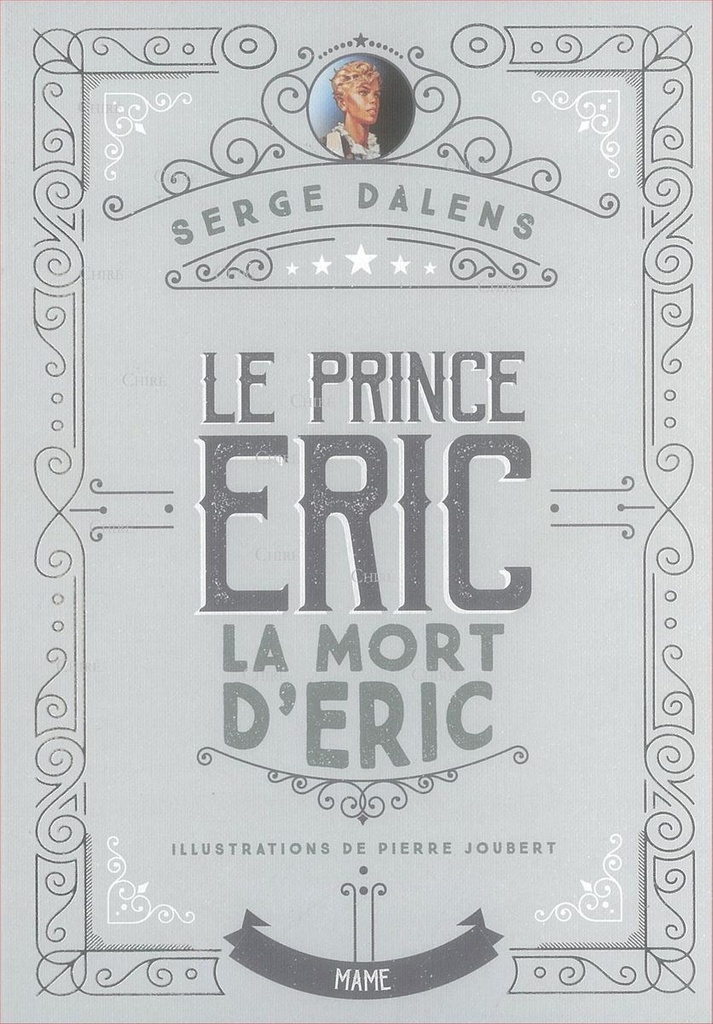 Le prince Eric - 4 - La mort d´Eric - Edition collector