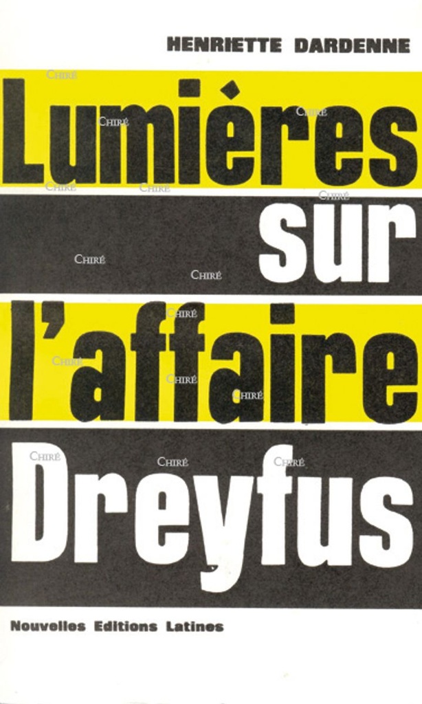 Lumières sur l´affaire Dreyfus