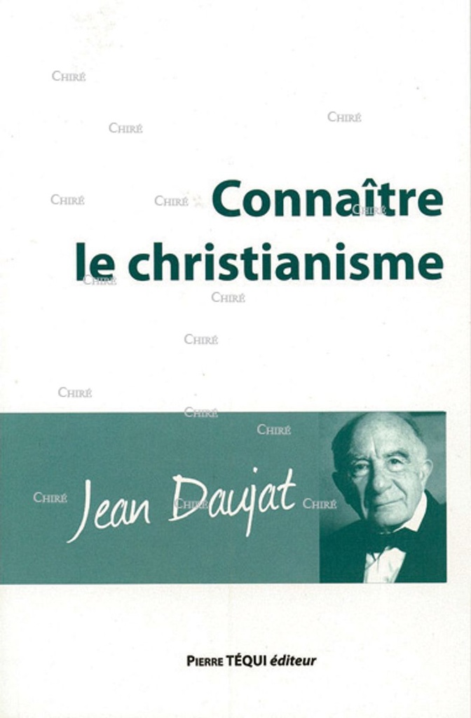 Connaître le christianisme