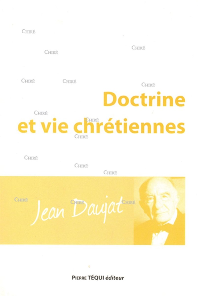Doctrine et vie chrétiennes