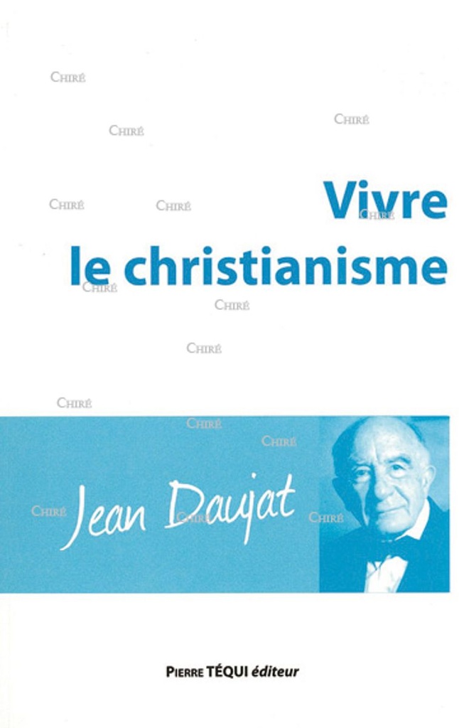 Vivre le christianisme