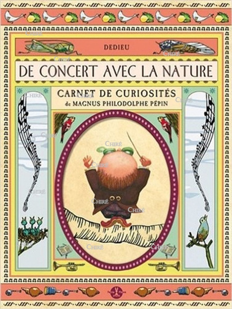 De concert avec la nature - Carnet de curiosités de Magnus Philodolphe Pépin