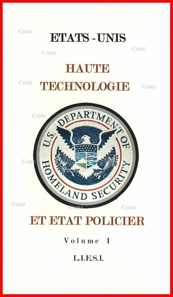 Etats-Unis - 1 - Haute technologie et état policier