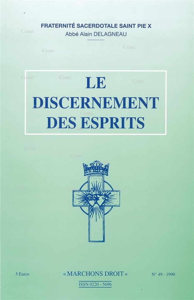 Le discernement des esprits - Marchons droit N°49