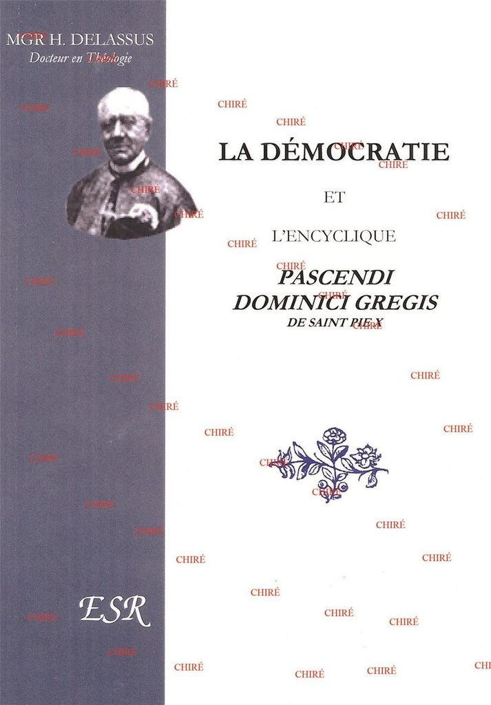 La démocratie et l´encyclique Pascendi Dominici Gregis