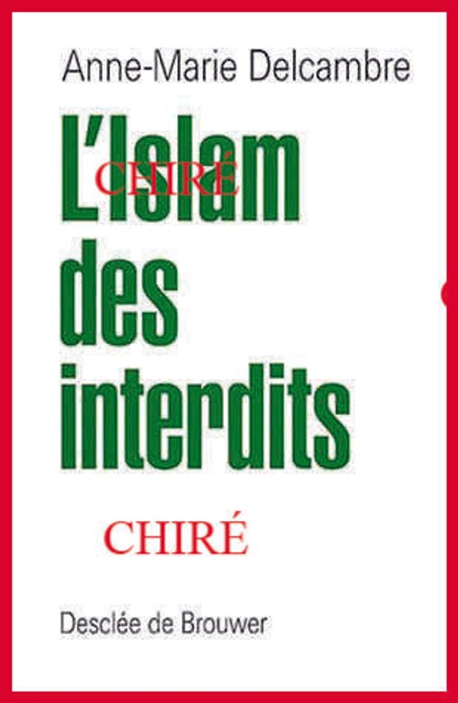 L´islam des interdits