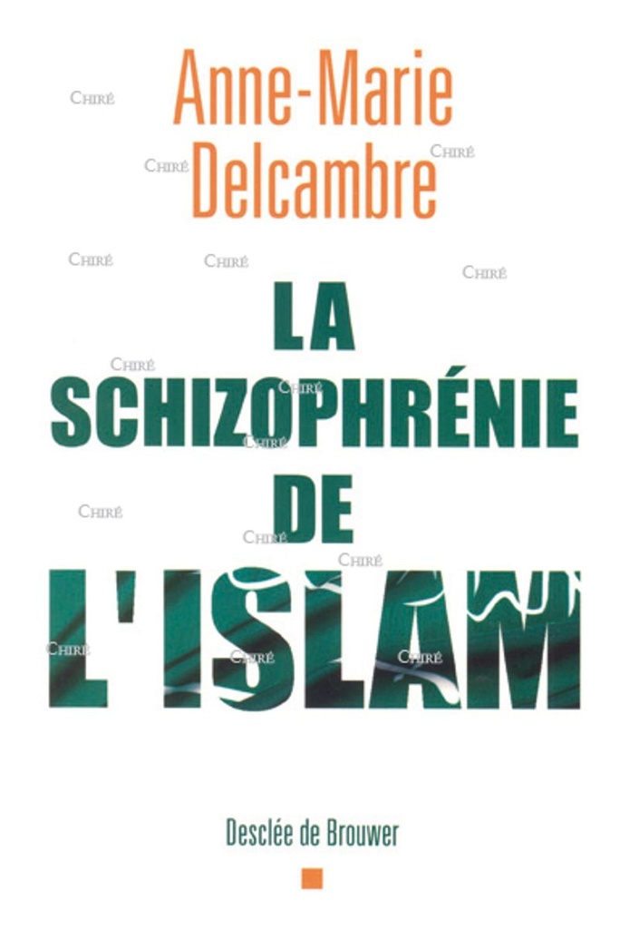 La schizophrénie de l´Islam