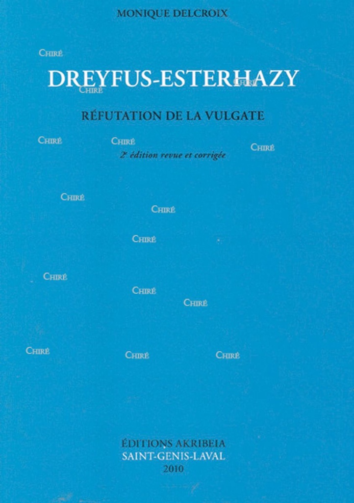 Dreyfus-Esterhazy - Réfutation de la Vulgate