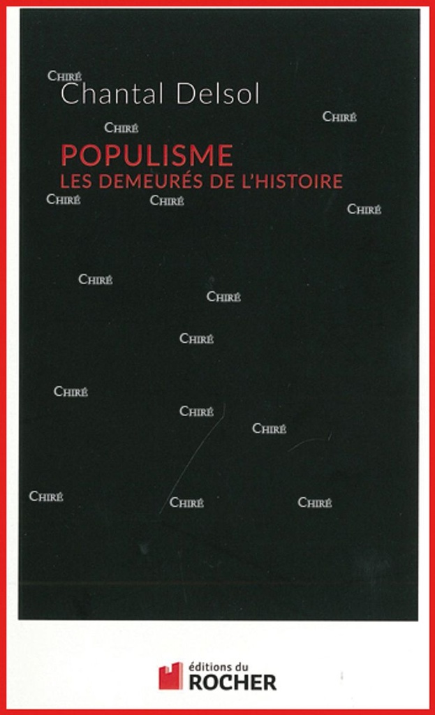 Populisme - Les demeurés de l´histoire