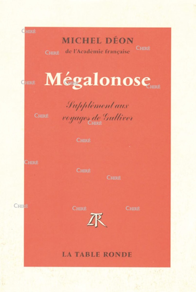 Mégalonose. Supplément aux voyages de Gulliver