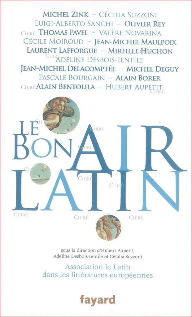 Le bon air Latin - Association le Latin dans les littératures européennes