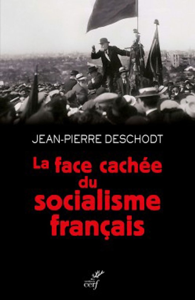 La face cachée du socialisme français