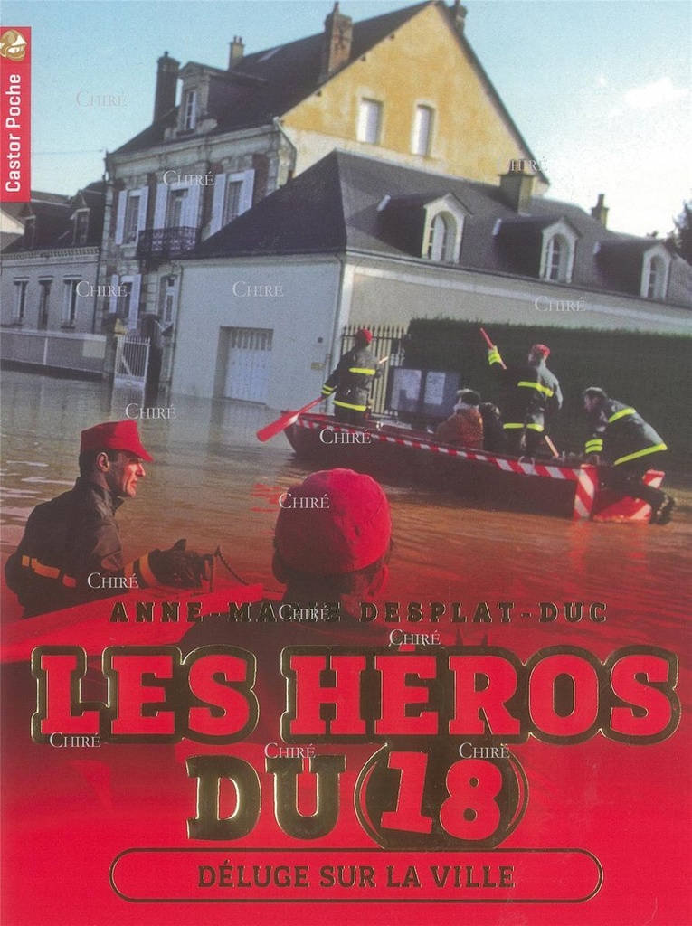 Les héros du 18 - T03 - Déluge sur la ville