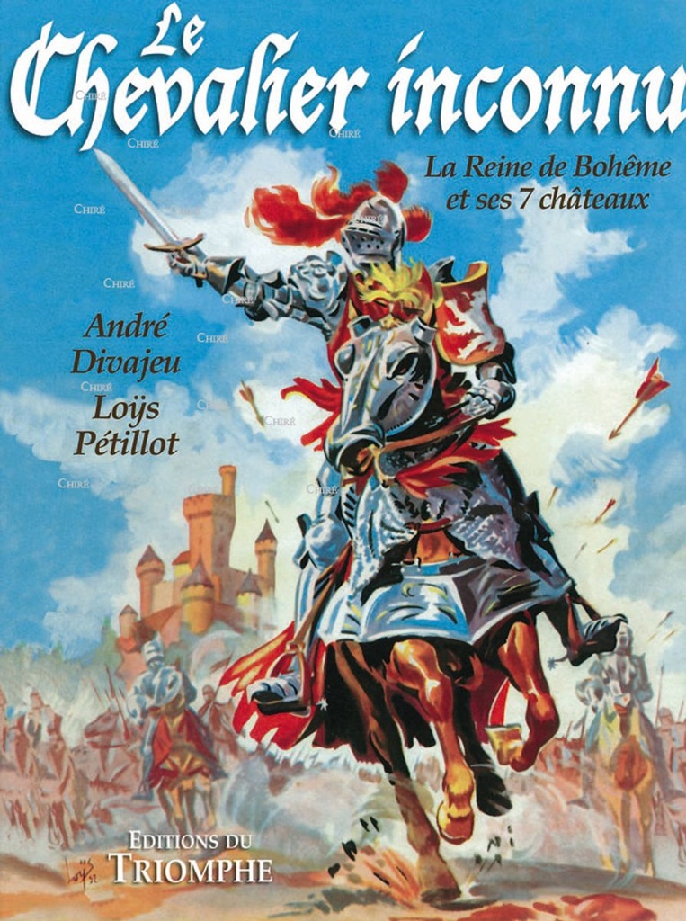 Le chevalier inconnu - La Reine de Bohême et ses 7 châteaux - BD