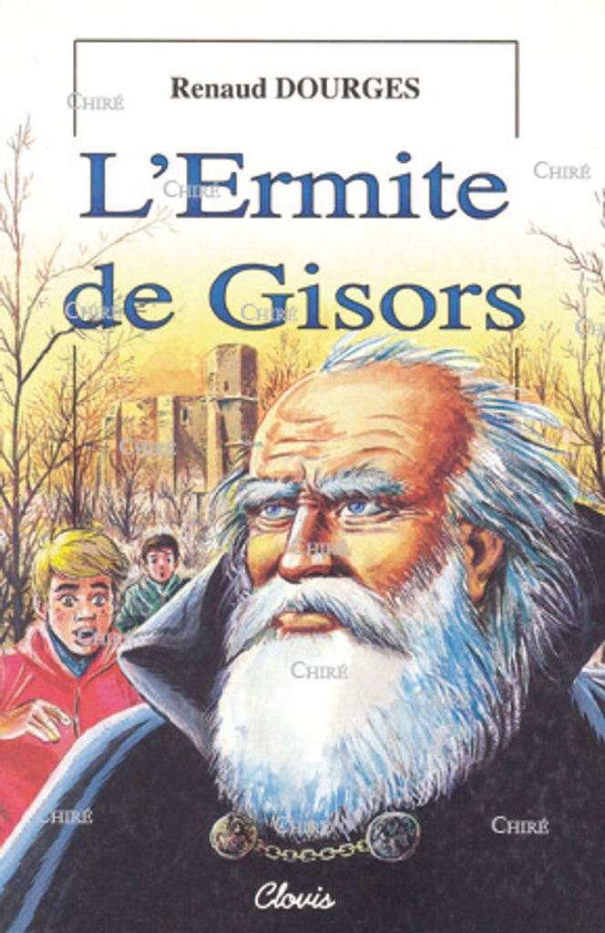 L´ermite de Gisors